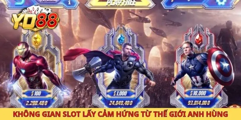 Không gian slot lấy cảm hứng từ thế giới anh hùng