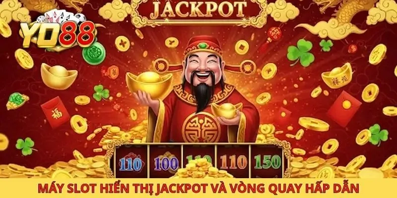 Máy slot hiển thị jackpot và vòng quay hấp dẫn