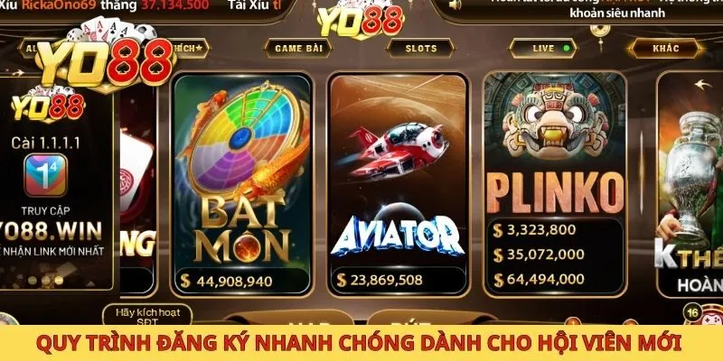 Quy trình đăng ký nhanh chóng dành cho hội viên mới
